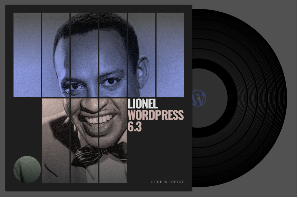 WordPress 6.3 “Lionel” Streamlines Site Design